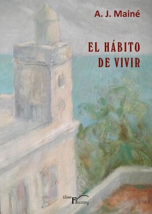 EL H�BITO DE VIVIR