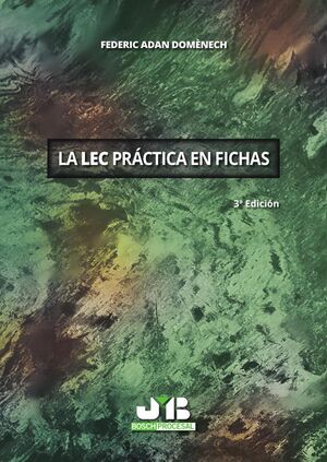 LA LEC PR�CTICA EN FICHAS (3� EDICI�N)