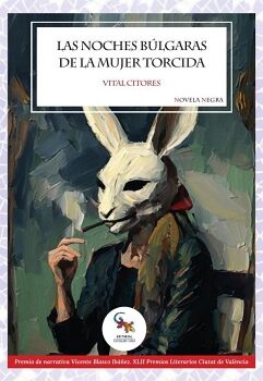 LAS NOCHES BLGARAS DE LA MUJER TORCIDA