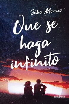 QUE SE HAGA INFINITO