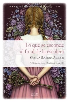 LO QUE SE ESCONDE AL FINAL DE LA ESCALERA