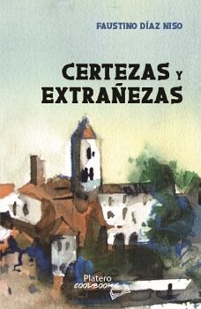 CERTEZAS Y EXTRAEZAS