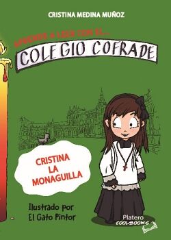 CRISTINA LA MONAGUILLA