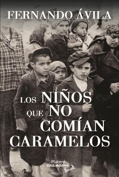 LOS NIOS QUE NO COMAN CARAMELOS