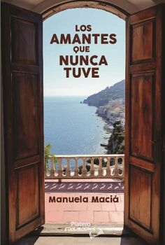 LOS AMANTES QUE NUNCA TUVE