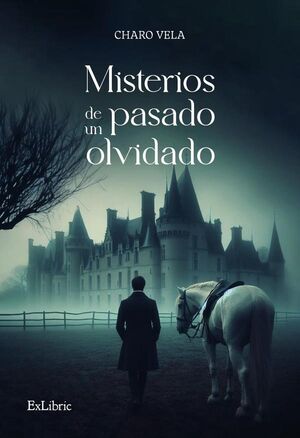 MISTERIOS DE UN PASADO OLVIDADO