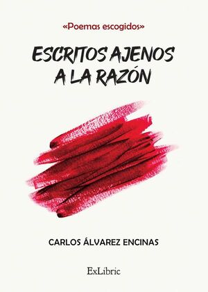 ESCRITOS AJENOS A LA RAZN