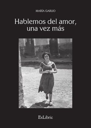 HABLEMOS DEL AMOR, UNA VEZ M�S