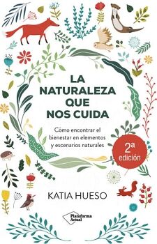 LA NATURALEZA QUE NOS CUIDA
