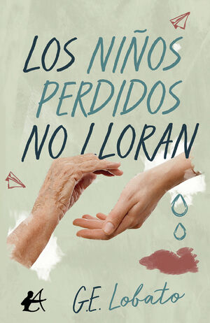 LOS NIOS PERDIDOS NO LLORAN