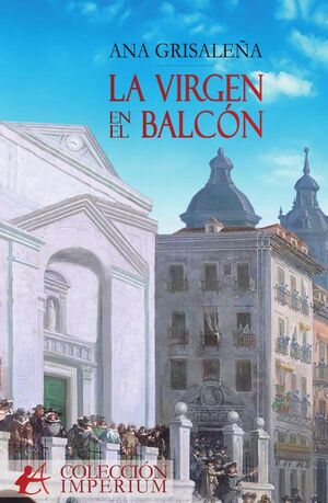 LA VIRGEN EN EL BALCN