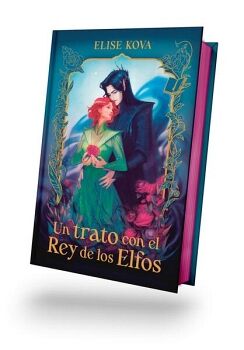 UN TRATO CON EL REY DE LOS ELFOS