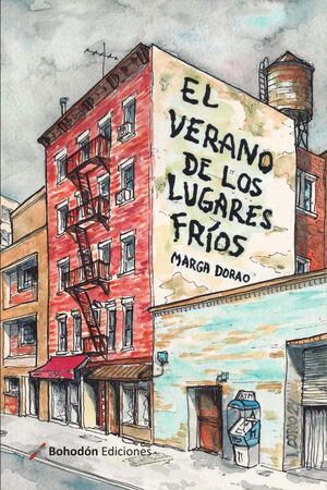 EL VERANO DE LOS LUGARES FROS