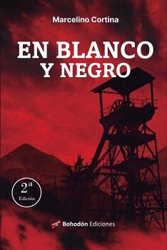 EN BLANCO Y NEGRO (2� EDICI�N)