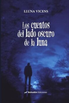 LOS CUENTOS DEL LADO OSCURO DE LA LUNA