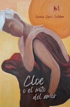 CLOE O EL MITO DEL AMOR