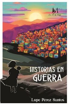 HISTORIAS EN GUERRA ISBN CORRECTO