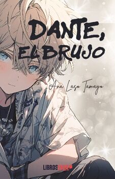 DANTE, EL BRUJO