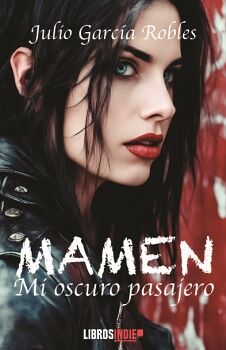 MAMEN. MI OSCURO PASAJERO