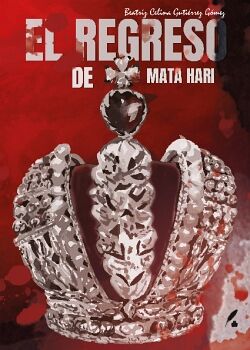 EL REGRESO DE MATA HARI