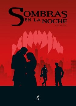 SOMBRAS EN LA NOCHE