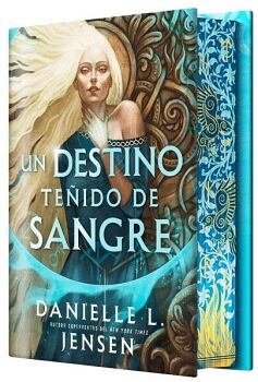 UN DESTINO TE�IDO DE SANGRE