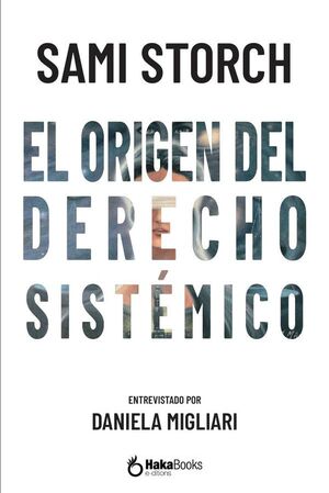 EL ORIGEN DEL DERECHO SISTMICO