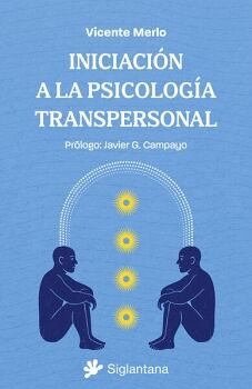 INICIACI�N DE LA PSICOLOG�A TRANSPERSONAL