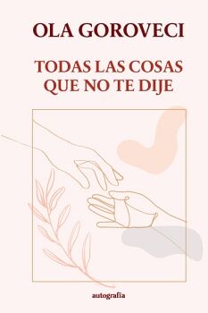TODAS LAS COSAS QUE NO TE DIJE