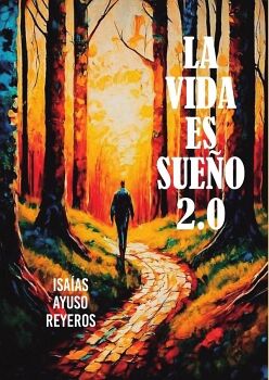LA VIDA ES SUE�O 2.0
