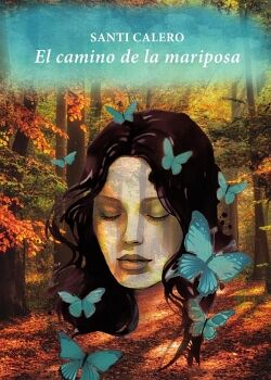 EL CAMINO DE LA MARIPOSA