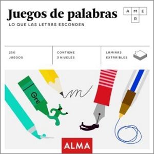 JUEGOS DE PALABRAS -LO QUE LAS LETRAS ESCONDEN-
