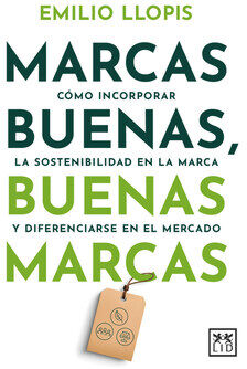MARCAS BUENAS, BUENAS MARCAS