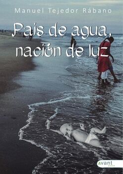 PA�S DE AGUA, NACI�N DE LUZ