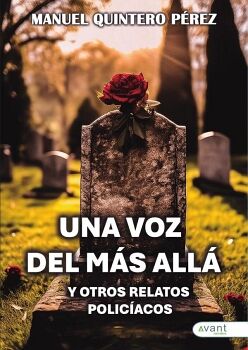 UNA VOZ DEL M�S ALL� Y OTROS RELATOS POLIC�ACOS