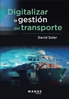 DIGITALIZAR LA GESTI�N DEL TRANSPORTE