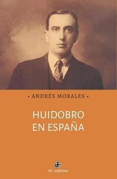 HUIDOBRO EN ESPA�A