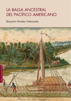 LA BALSA ANCESTRAL DEL PAC�FICO AMERICANO
