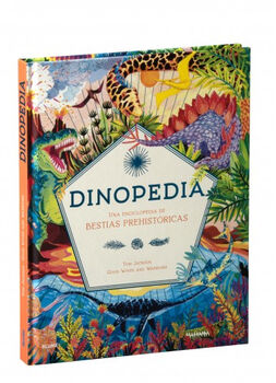 DINOPEDIA -UNA ENCICLOPEDIA DE BESTIAS PREHISTRICAS- (GF/EMP.)