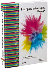 PRINCIPIOS UNIVERSALES DEL COLOR -100 CONCEPTOS CLAVE- (EMP.)