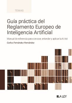 GU�A PR�CTICA DEL REGLAMENTO DE INTELIGENCIA ARTIFICIAL