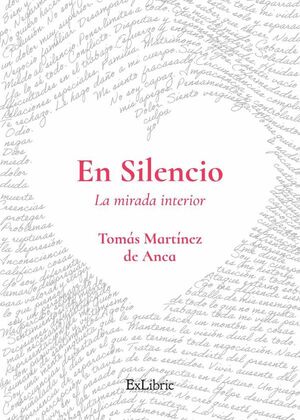 EN SILENCIO. LA MIRADA INTERIOR