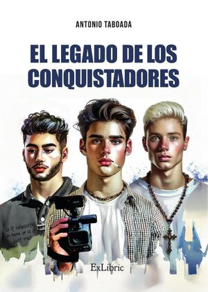 EL LEGADO DE LOS CONQUISTADORES