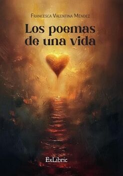 LOS POEMAS DE UNA VIDA