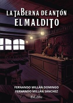 LA TABERNA DE ANT�N EL MALDITO