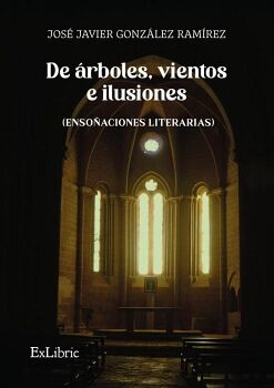 DE �RBOLES, VIENTOS E ILUSIONES (ENSO�ACIONES LITERARIAS)