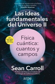 LAS IDEAS FUNDAMENTALES DEL UNIVERSO 2