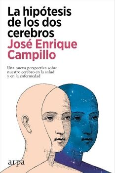 LA HIPTESIS DE LOS DOS CEREBROS