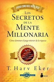 LOS SECRETOS DE LA MENTE MILLONARIA