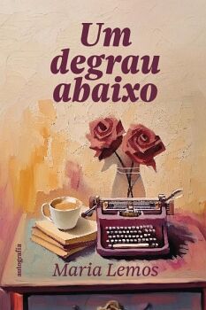 UM DEGRAU ABAIXO
